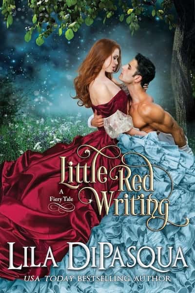Little Red Writing (A Fiery Tales Novella) by Lila DiPasqua