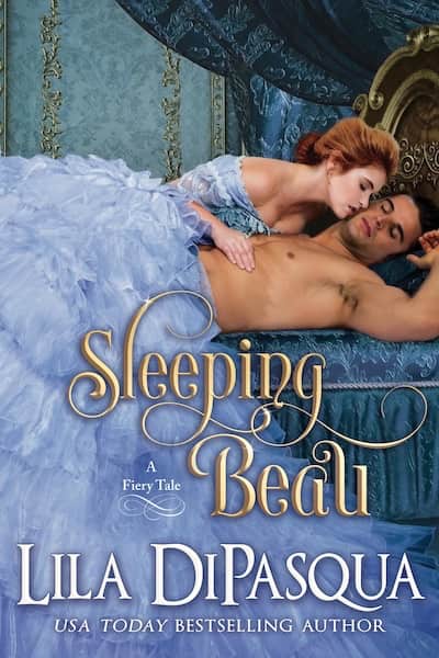 Sleeping Beau (Fiery Tales Novella) by Lila DiPasqua